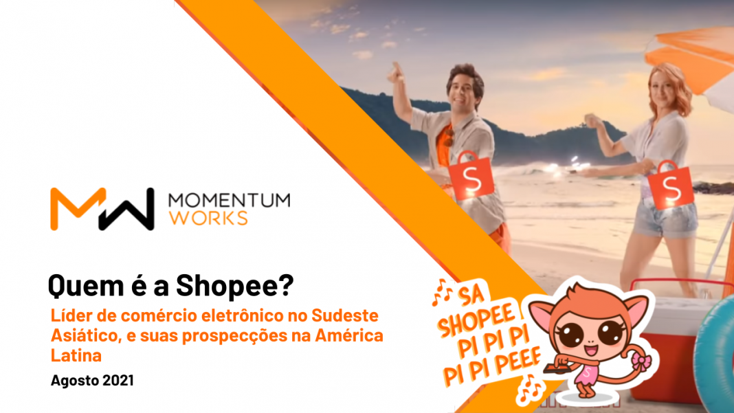 Quem é a Shopee_ _Who is Shopee_PT_MW_August 2021