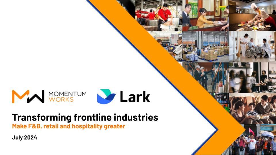 Transforming frontline industries_MW&Lark_July 2024